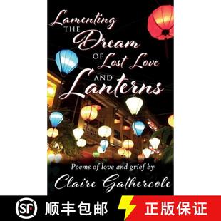 4周达 the Lanterns 9781915889072 Love Lost Dream Lamenting and