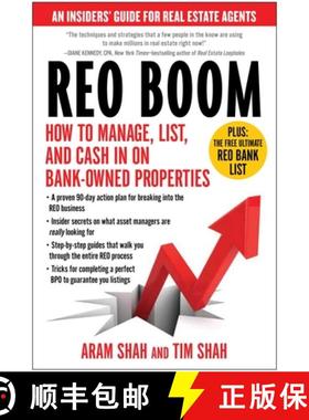 【3-4周达】Reo Boom: How to Manage, List, and Cash in on Bank-Owned Properties: An Insidersa' Guide f... [9781936661565]