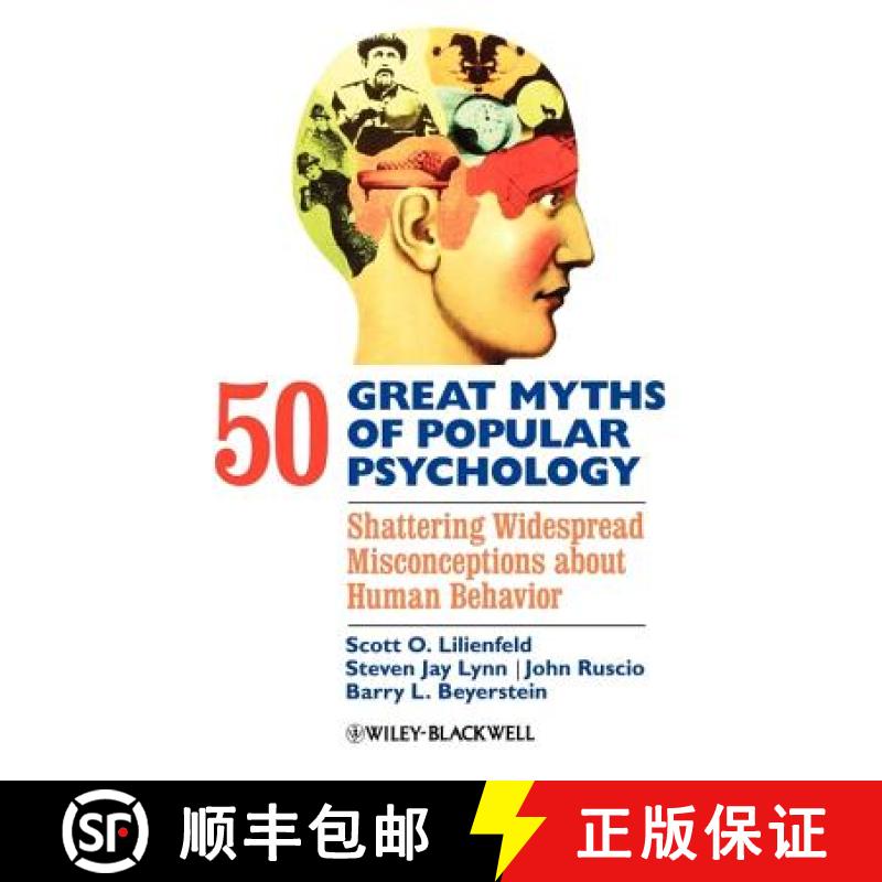 【4周达】50 Great Myths Of Popular Psychology - Shattering Widespread Misconceptions About Human Beha... [9781405131124]