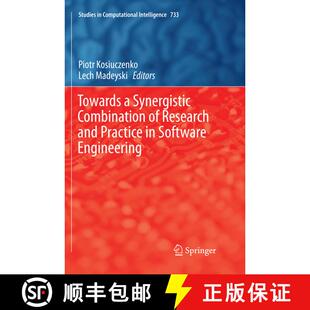 【3-4周达】Towards a Synergistic Combination of Research and Practice in Software Engineering (Softco... [9783319879741]