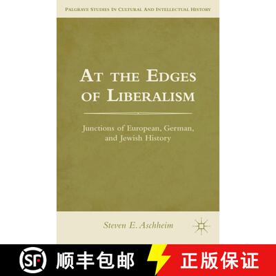 【3-4周达】精装 At the Edges of Liberalism: Junctions of European, German, and Jewish History [9781137002273]