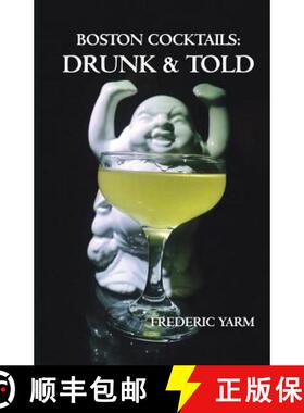 【3-4周达】Boston Cocktails: Drunk & Told [9780988281813]