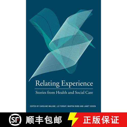 【3-4周达】Relating Experience : Stories from Health and Social Care [9780415326582]