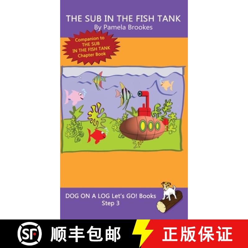 【3-4周达】Sub In The Fish Tank: Sound-Out Phonics Books Help Developing Readers, including Students ... [9781648310652]