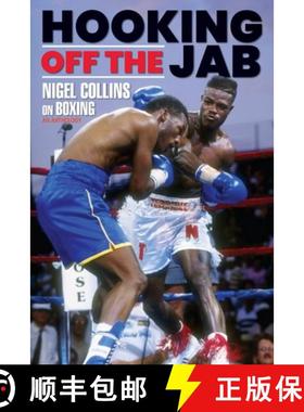 【3-4周达】Hooking Off the Jab: Nigel Collins on Boxing [9798986604350]