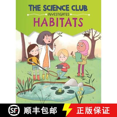 【3-4周达】Science Club Investigates: Habitats [9781526321572]