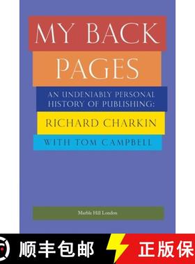 【3-4周达】MY BACK PAGES: An undeniably personal history of publishing 1972-2022 [9781739265731]