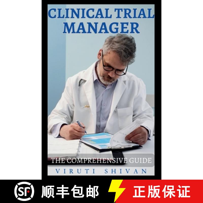 【3-4周达】Clinical Trial Manager - The Comprehensive Guide [9789334052657]