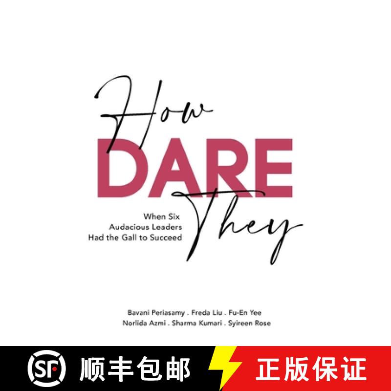 【3-4周达】How Dare They: When Six Audacious Leaders Had The Gall To Succeed [9786299714729]