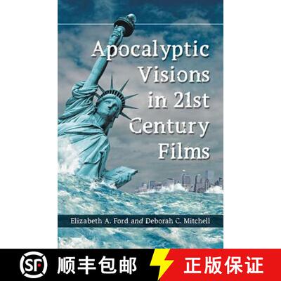 【3-4周达】Apocalyptic Visions in 21st Century Films [9781476672731]