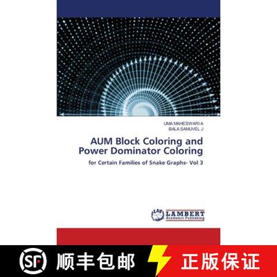 预订 AUM Block Coloring and Power Dominator Coloring [9786206164333]