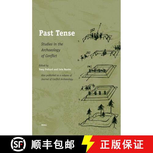 预订 精装 Past Tense: Studies in the Archaeology of Conflict [9789004149762]