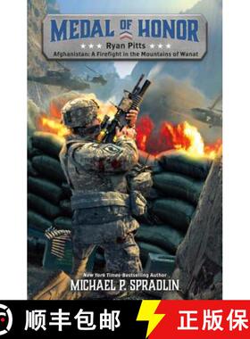 【3-4周达】Ryan Pitts: Afghanistan: A Firefight in the Mountains of Wanat [9781250157102]