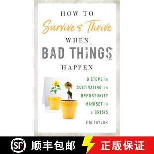 Cultivating Steps Opportunity Survive When Things Thrive and 9781538108550 M... How 4周达 Happen Bad