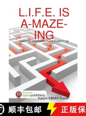 【3-4周达】L.I.F.E. IS A-MAZE-ING:  The Chronicles Of Kaliym Foster Decade One [9780557676859]