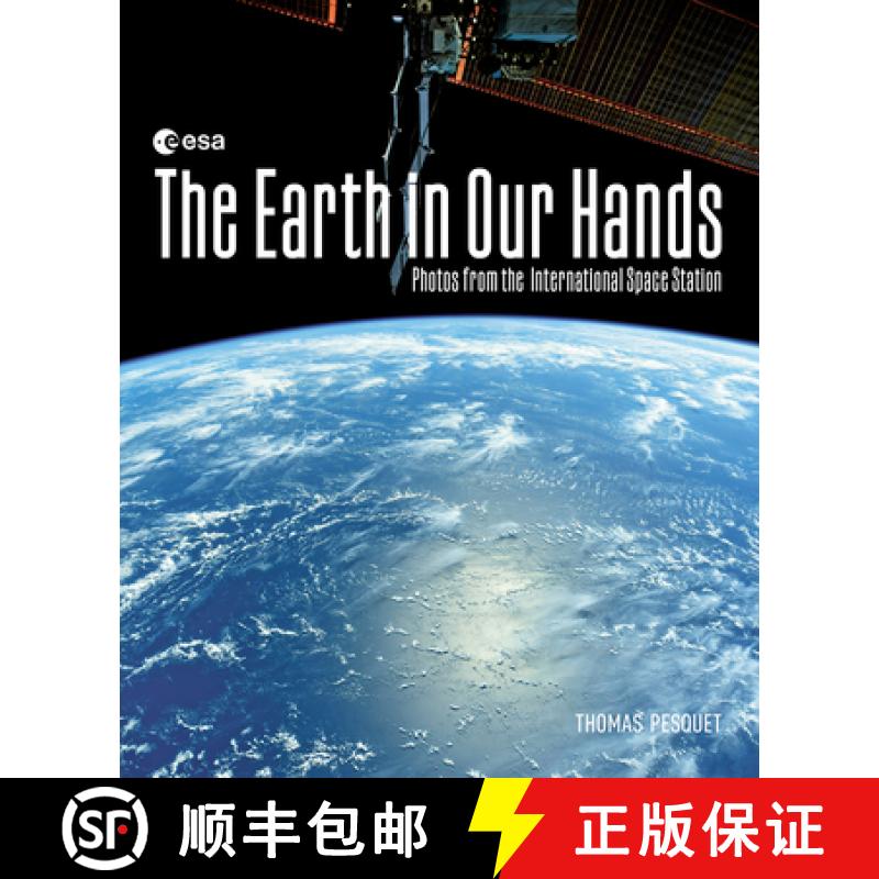 【3-4周达】The Earth in Our Hands: Photos from the International Space Station [9780228104445]
