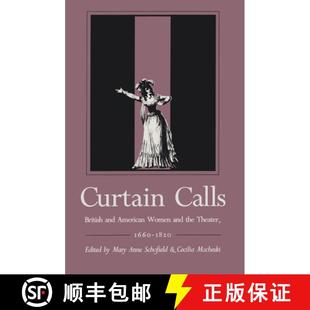 Curtain 9780821409572 1820 Women 4周达 the British Calls 1660 and Theater American