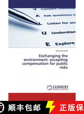 预订 Exchanging the environment: accepting compensation for public risks [9786139971251]