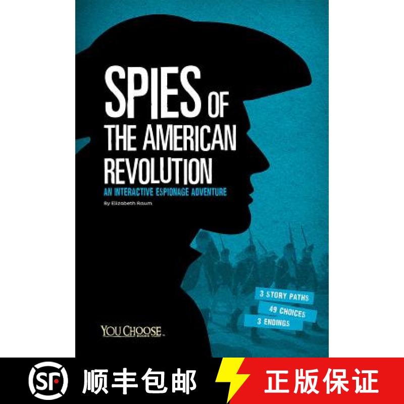 预订 Spies of the American Revolution: An Interactive Espionage Adventure [9781491459317]