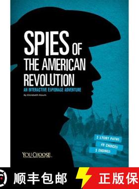 预订 Spies of the American Revolution: An Interactive Espionage Adventure [9781491459317]