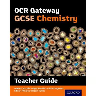 【4周达】OCR Gateway GCSE Chemistry Teacher Handbook [9780198359883]