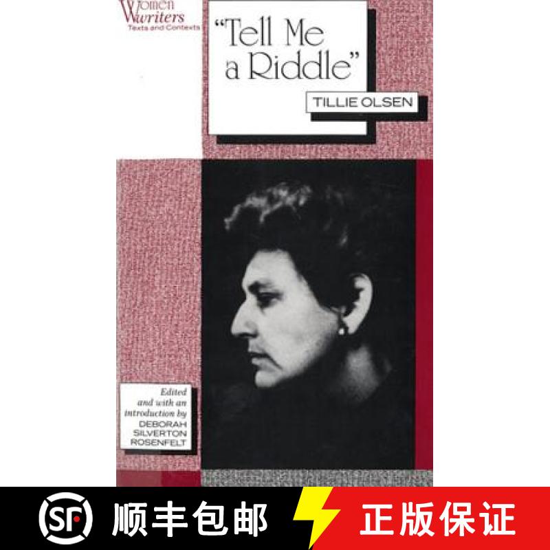 【2-3周达】Tell Me a Riddle: Tillie Olsen [9780813521374]