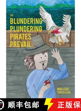 【3-4周达】The Blundering Plundering Pirates Prevail [9780473677671]