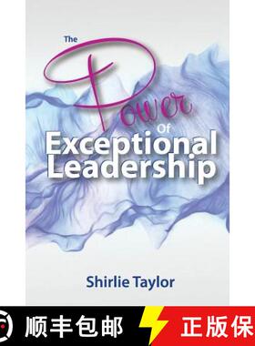【3-4周达】The Power of Exceptional Leadership [9780692630303]