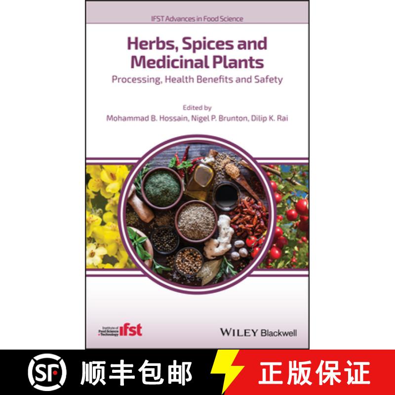 【3-4周达】Herbs, Spices And Medicinal Plants - Processing, Health Benefits And Safety [Wiley食品] [9781119036616]