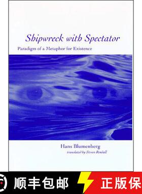 【3-4周达】Shipwreck with Spectator: Paradigm of a Metaphor for Existence [9780262518918]