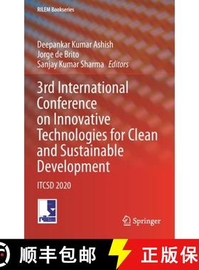 【3-4周达】3rd International Conference on Innovative Technologies for Clean and Sustainable Developm... [9783030514846]