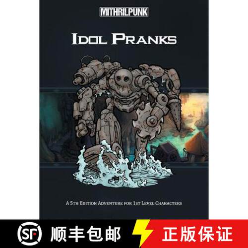 【3-4周达】Idol Pranks: A 5th Edition Aventure for First Level Characters [9780998766119]