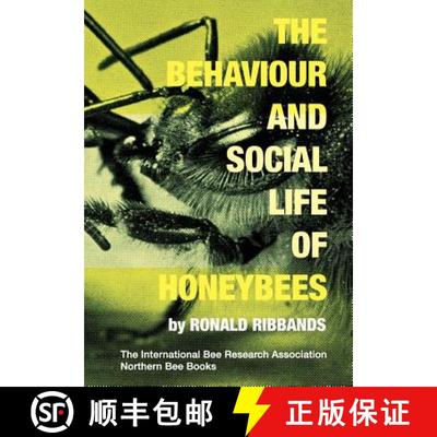 【4周达】The Behaviour and Social Life of Honeybees [9781908904874]