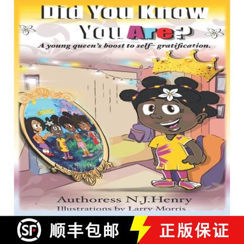 【3-4周达】Did You Know, YOU ARE?: A young queen's boost to self- gratification. [9781737684305]