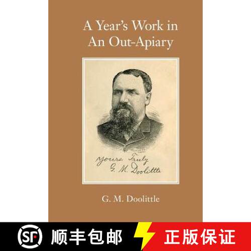 【3-4周达】A Year's Work in  An Out-Apiary [9781908904362]