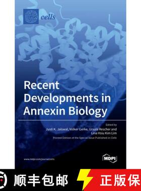 预订 Recent Developments in Annexin Biology [9783036501987]