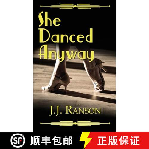 【3-4周达】She Danced Anyway [9781509254491]
