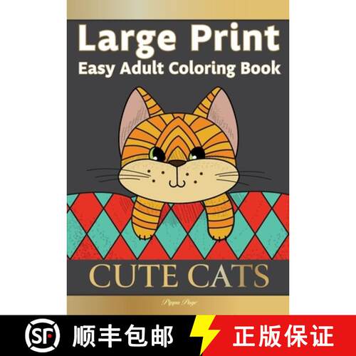 【3-4周达】Large Print Easy Adult Coloring Book CUTE CATS: Simple, Relaxing, Adorable Cats & Playful ... [9781913467425]
