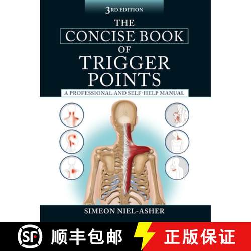 预订 The Concise Book of Trigger Points, Third Edition: A Professional and Self-Help Manual [9781583948491]