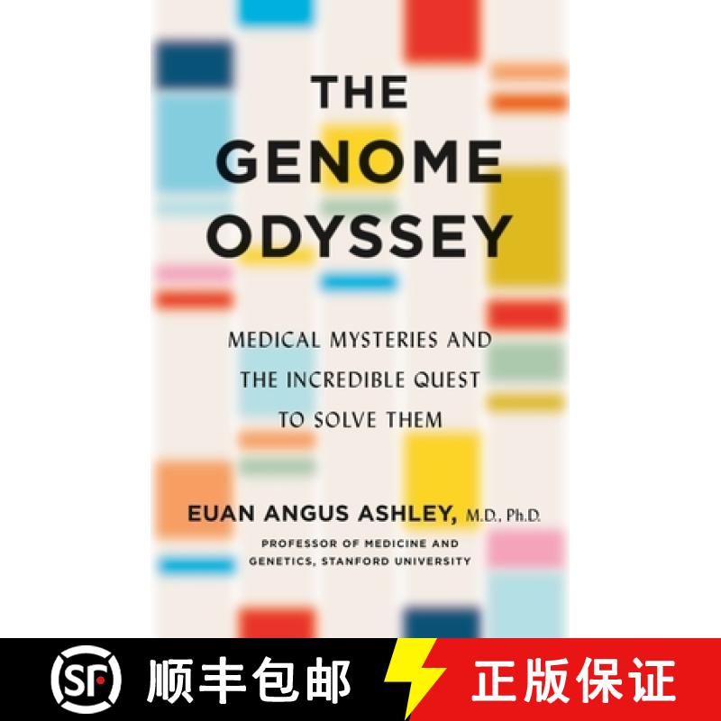 【3-4周达】The Genome Odyssey: Medical Mysteries and the Incredible Quest to Solve Them [9781250234995]