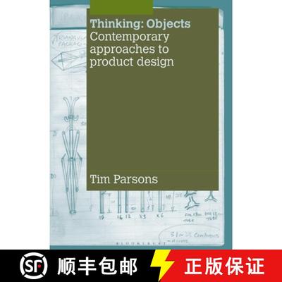 【3-4周达】Thinking: Objects: Contemporary Approaches to Product Design [9781350152885]