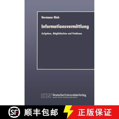 【3-4周达】Informationsvermittlung : Aufgaben, Möglichkeiten und Probleme [9783824400911]