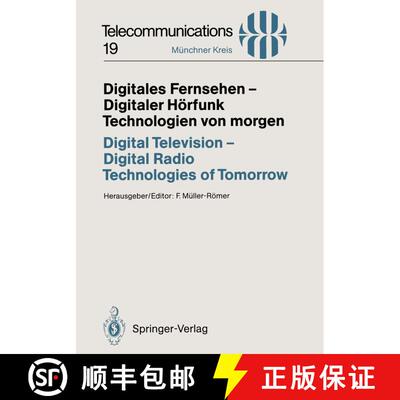 【3-4周达】Digitales Fernsehen - Digitaler Hoerfunk Technologien von morgen / Digital Television - Di... [9783540579793]