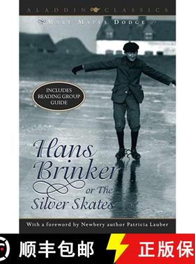 【3-4周达】Hans Brinker, Or, the Silver Skates [9780689849091]