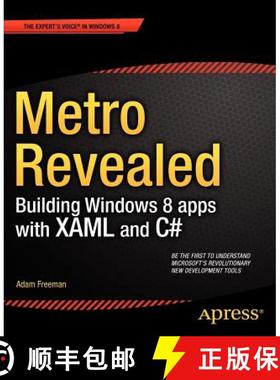 【3-4周达】Metro Revealed: Building Windows 8 Apps with Xaml and C# [9781430244912]