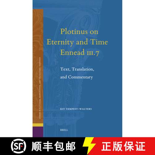 预订 精装 Plotinus on Eternity and Time (Ennead III.7): Text, Translation, and Commentary [9789004693531]