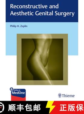 【3-4周达】Reconstructive and Aesthetic Genital Surgery [9783132412897]