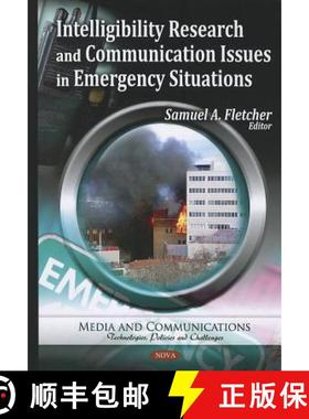 【3-4周达】Intelligibility Research and Communication Issues in Emergency Situations [9781616686345]