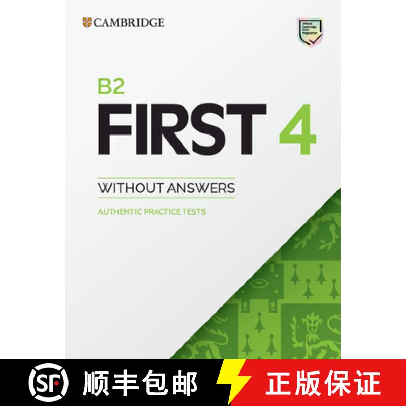 【3-4周达】B2 First 4 Student's Book Without Answers: Authentic Practice Tests [9781108748100]