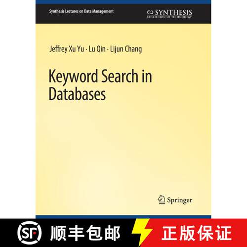 【3-4周达】Keyword Search in Databases [9783031794254]